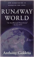 Runaway World: How Globalization is Reshaping Our Lives артикул 3706e.