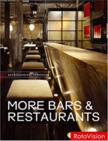Architectural Interiors: More Bars & Restaurants (Architectural Interiors) артикул 3747e.
