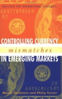 Controlling Currency Mismatches In Emerging Markets артикул 3777e.