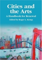 Cities and the Arts: A Handbook for Renewal артикул 3841e.